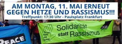 16 Uhr Demonstration ab Konstablerwache
 im Anschluss KUNDGEBUNG (Paulsplatz)
 Ab 16 Uhr Mahnwachen in der Innenstadt
 18 Uhr "verhindern des Spazierganges"
